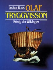 Olaf Tryggvisson – Historischer Roman